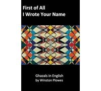 First of All I Wrote Your Name