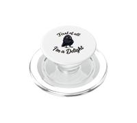 First of All I'm a Delight Funny Sarcastic Crow Raven PopSockets PopGrip para MagSafe