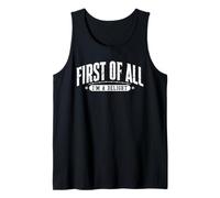 First of All Im a Delight Funny Sport Camiseta sin Mangas