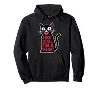 First of All I'm a Delight Hiss Black Funny Cat Lover Women Sudadera con Capucha