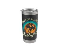 First Of All I'm A Delight Mythical Creature Angry Dragon Vaso térmico de acero inoxidable de doble pared