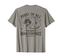 First of All Im God Masterpiece Possum Opossum Ephesian 2:10 Camiseta
