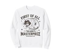 First of All Im God Masterpiece Possum Opossum Ephesian 2:10 Sudadera