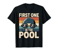 First One In The Pool Nadador rápido competitivo -- Camiseta
