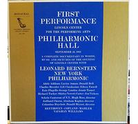 First Performance - Lincoln Center for the Performing Arts Philharmonic Hall September 23, 1962.
