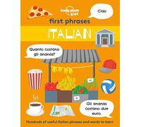 First Phrases. Italian - 1 edition Anglais (Lonely Planet Kids)