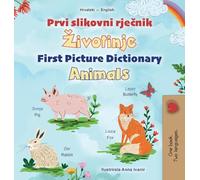 First Picture Dictionary - Animals (Croatian English Bilingual Children's Book) (Croatian English Bilingual Collection)