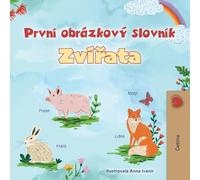 First Picture Dictionary - Animals (Czech Children's Book) (Czech Bedtime Collection)