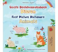 First Picture Dictionary - Animals (Dutch English Bilingual Children's Book) (Dutch English Bilingual Collection)