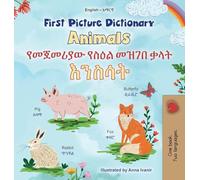 First Picture Dictionary - Animals (English Amharic Bilingual Children's Book) (English Amharic Bilingual Collection)