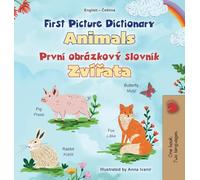 First Picture Dictionary - Animals (English Czech Bilingual Children's Book) (English Czech Bilingual Collection)