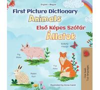 First Picture Dictionary - Animals (English Hungarian Bilingual Children's Book)