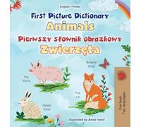First Picture Dictionary - Animals (English Polish Bilingual Children's Book) (English Polish Bilingual Collection)