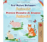 First Picture Dictionary - Animals (English Portuguese Bilingual Children's Book - Portugal) (English Portuguese Portugal Bilingual Collection)