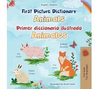First Picture Dictionary - Animals (English Spanish Bilingual Children's Book) (English Spanish Bilingual Collection)