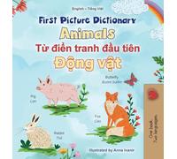 First Picture Dictionary - Animals (English Vietnamese Bilingual Children's Book)