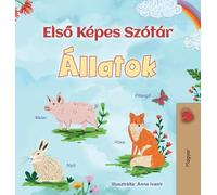 First Picture Dictionary - Animals (Hungarian Children's Book) (Hungarian Bedtime Collection)