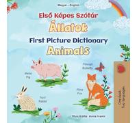 First Picture Dictionary - Animals (Hungarian English Bilingual Children's Book) (Hungarian English Bilingual Collection)
