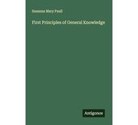 First Principles of General Knowledge