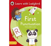 First Punctuation: A Learn with Ladybird Activity Book 5-7 years: Ideal for home learning (KS1)