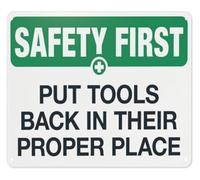First Put Tools Back Proper Place Funny Metal Sign for Garage 12x8 Inch
