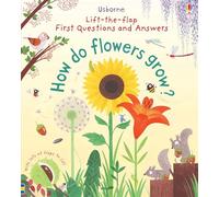 Primeras preguntas y respuestas: ¿Cómo crecen las flores? – Usborne