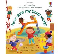 Primeras preguntas y respuestas: ¿Cómo funciona mi cuerpo? – Usborne