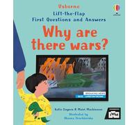 First Questions and Answers: Why are there wars?