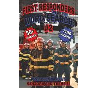 First Responders Word Search #2: Puzzle Book For Adults, Seniors, and Teens!!!