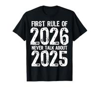 First Rule of 2026 Never Talk About 2025 funny Christmas Camiseta