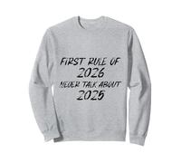 First Rule of 2026 Never Talk About 2025 funny Christmas Sudadera