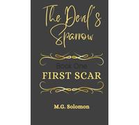 First Scar (The Devil's Sparrow)