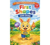 First Shapes with Dodu: A Toddler Learning Book for Ages 0-3 | Shape Recognition, Early Vocabulary & Visual Learning for Babies and Preschool Kids: ... with Simple Words & Repetition-Based Teaching