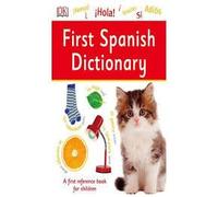 FIRST SPANISH DICTIONARY
