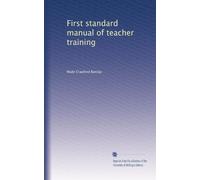 First standard manual of teacher training