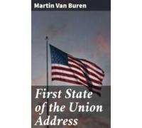 First State Of The Union Address (ebook)