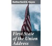First State Of The Union Address (ebook)