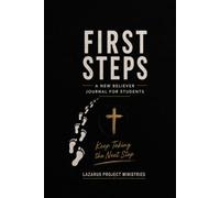 First Steps: A New Believer Journal For Students