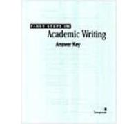 First Steps In Academic Writing (the Longman Academic Writing Series L