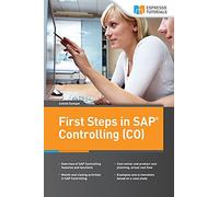 First Steps in SAP Controlling (CO)