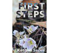First Steps: Poemwalking the Ice Age National Scenic Trail in the Northern Kettle Moraine