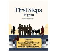 First Steps Program: A Guide to Knowing God