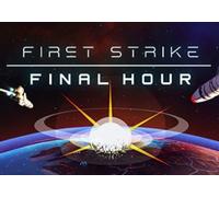 First Strike Final Hour (PC) Steam Key - GLOBAL