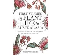 First studies in plant life in Australasia