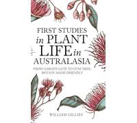First studies in plant life in Australasia