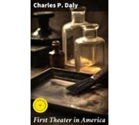 First Theater In America (ebook)