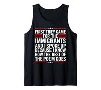 First They Came for The Immigrants Camiseta sin Mangas
