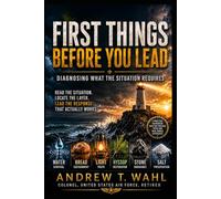 First Things Before You Lead: Diagnosing What the Situation Requires