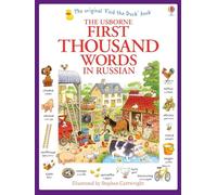 First Thousand Words in Russian (Usborne First Thousand Words): 1