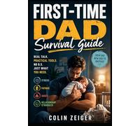 First-time dad Survival guide